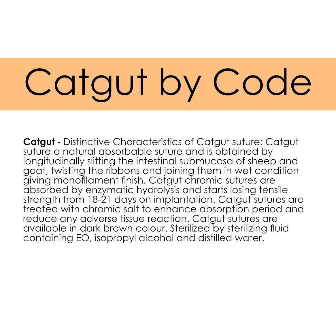 Catgut by Code - Surgical SystemsSutures Catgut