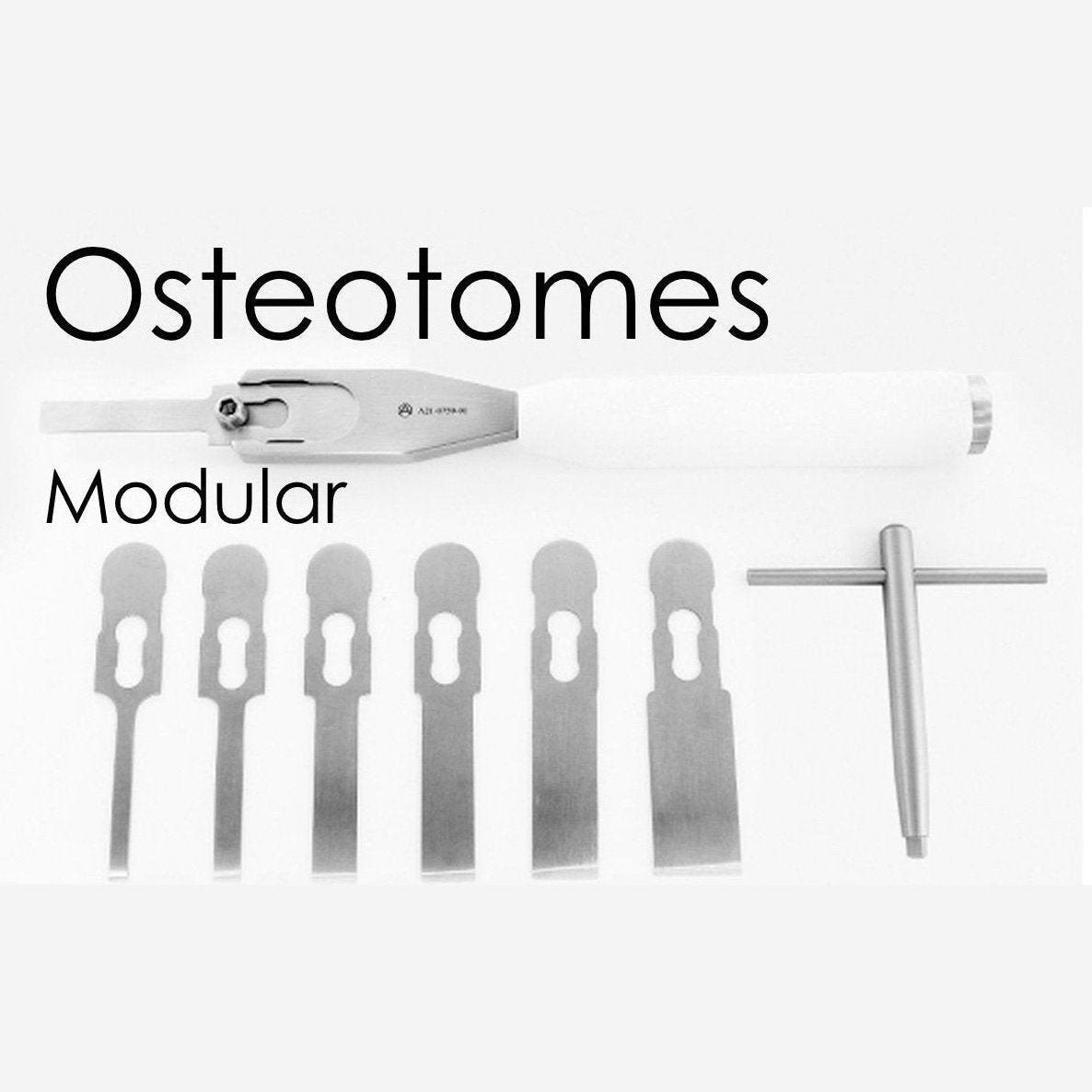 Modular Osteotomes - Surgical SystemsOsteotomes