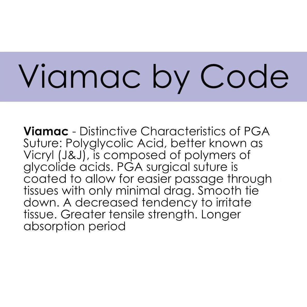 Viamac by Code - Surgical SystemsSutures Viamac